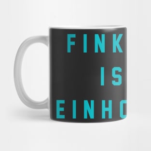 Finkle is Einhorn Mug